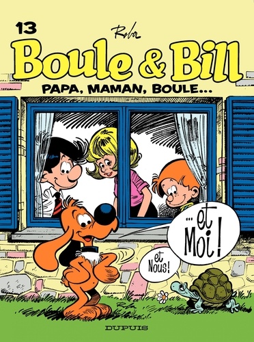 Boule et Bill Tome 13 Papa, maman, Boule...