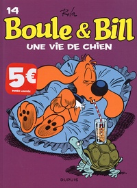 Jean Roba - Boule et Bill Tome 14 : Une vie de chien.