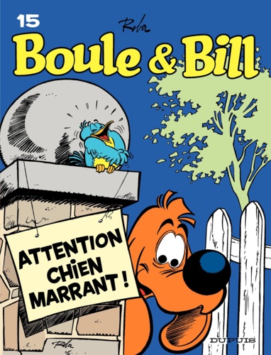 Boule et Bill Tome 15 Attention Chien marrant !