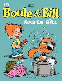 Jean Roba - Boule et Bill Tome 19 : Ras le Bill.