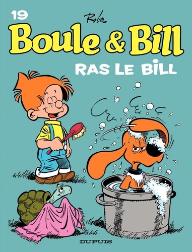 Boule et Bill Tome 19 Ras le Bill