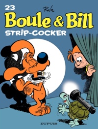 Jean Roba - Boule et Bill Tome 23 : Strip-cocker.