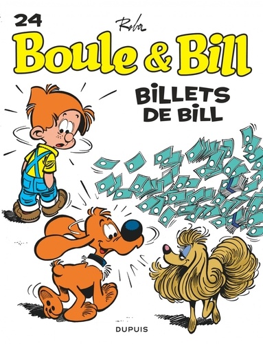 Boule et Bill Tome 24 Billets de Bill