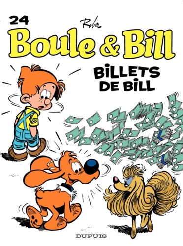 Boule et Bill Tome 24 Billets de Bill