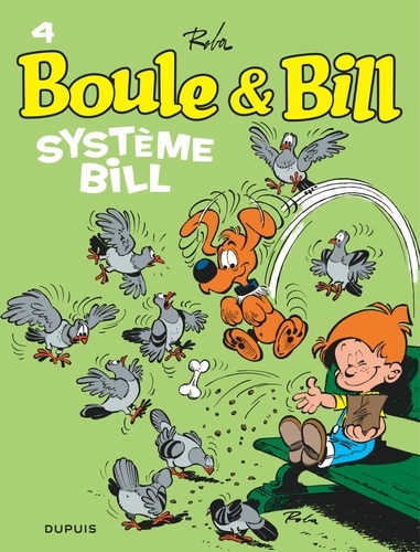 Boule et Bill Tome 4 Système Bill