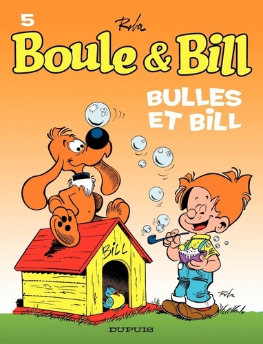 Boule et Bill Tome 5 Bulles et Bill