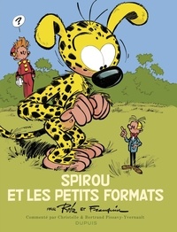 Jean Roba et  Franquin - Spirou - édition commentée - Spirou et les petits formats.