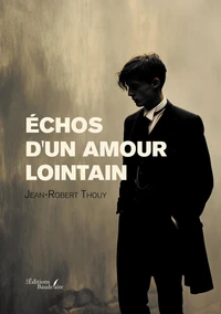 Echos d'un amour lointain