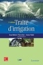 Jean-Robert Tiercelin - Traité d'irrigation. - 2è édition.