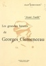 Jean Robuchon et  Simonneau - Avant l'oubli - Les grandes heures de Georges Clemenceau.