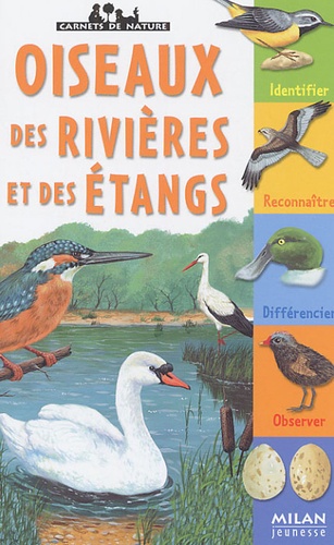 Jean Roche et Jean Grosson - Oiseaux des rivières et des étangs.