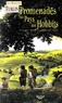 Jean-Rodolphe Turlin - Promenades au pays des Hobbits - Itinéraires à travers la Comté de J.R.R. Tolkien.