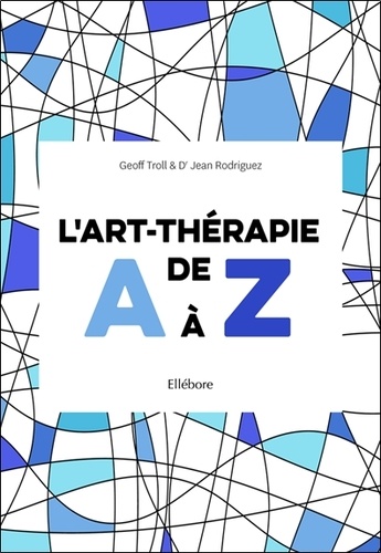 L'art-thérapie de A à Z