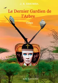 Le dernier gardien de l'arbre