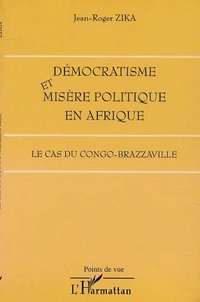 Démocratisme et misère politique en Afrique
