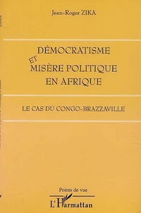 Démocratisme et misère politique en Afrique