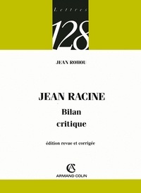 Jean Rohou - Jean Racine.