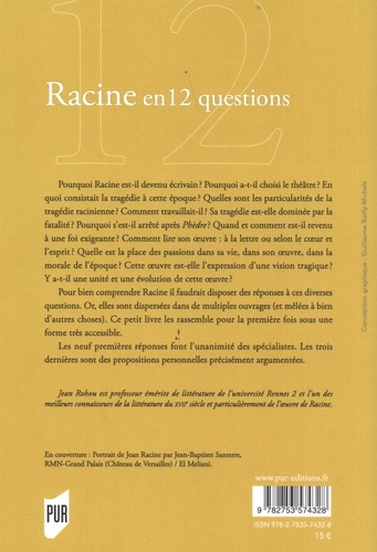 Racine en 12 questions