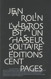 L'albatros est un chasseur solitaire