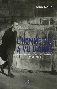 L'homme qui a vu l'ours