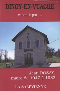Jean Rosay - Dingy-en-Vuache.