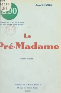 Le Pré-Madame