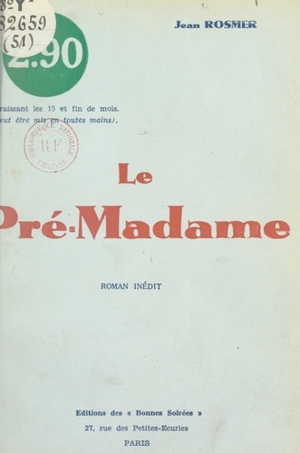 Le Pré-Madame