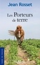 Jean Rosset - Les Porteurs de terre.