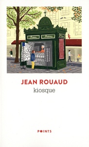 Jean Rouaud - Kiosque.