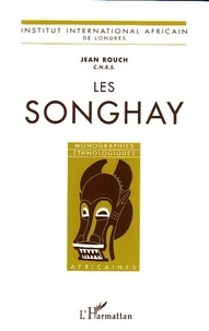 Jean Rouch - Les Songhay.