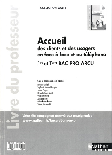 Jean Rouchon - Accueil des clients et des usagers en face à face et au téléphone 1re et Tle Bac Pro ARCU - Livre du professeur.