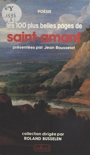 Jean Rousselot - Les 100 plus belles pages de Charles Baudelaire.