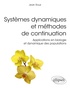 Jean Roux - Systèmes dynamiques et méthodes de continuation - Applications en biologie et dynamique des populations.
