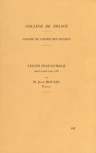 Jean Rouxel - Chaire de chimie des solides.