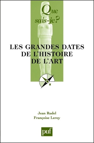 Les grandes dates de l'histoire de l'art 8e édition