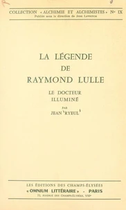 La légende de Raymond Lulle
