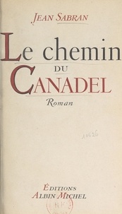 Jean Sabran - Le chemin du Canadel.