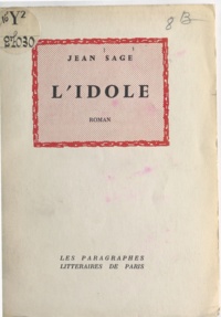 Jean Sage - L'idole.