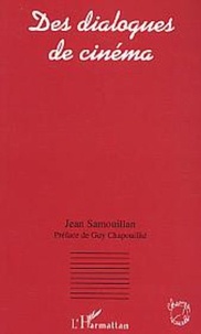 Jean Samouillan - Des dialogues de cinéma.