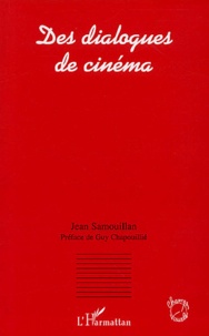 Jean Samouillan - Des dialogues de cinéma.