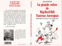 Jean Sanitas - La grande colere de big-beef-bill taureau auvergnat.