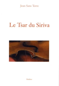Le Tsar du Siriva
