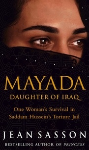 Jean Sasson - Mayada: Daughter Of Iraq.