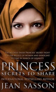 Jean Sasson - Princess: Secrets to Share.