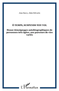 O temps, suspends ton vol