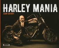 Jean Savary - Harley mania.