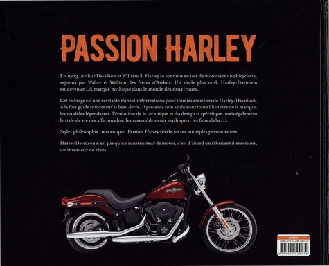 Passion Harley. Plus qu'une moto, un style de vie