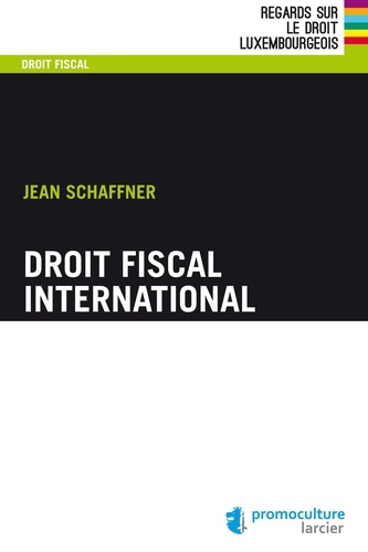 Droit fiscal international 3e édition