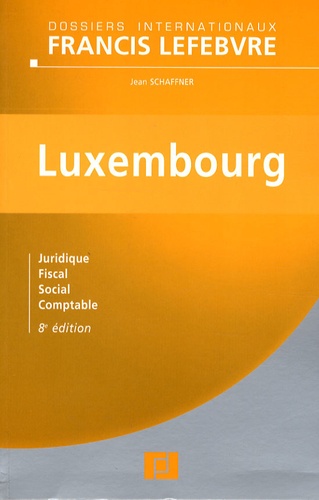 Jean Schaffner - Luxembourg - Juridique, fiscal, soial, comptable.