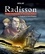 Radisson Tome 4 Pirates de la baie d'Hudson